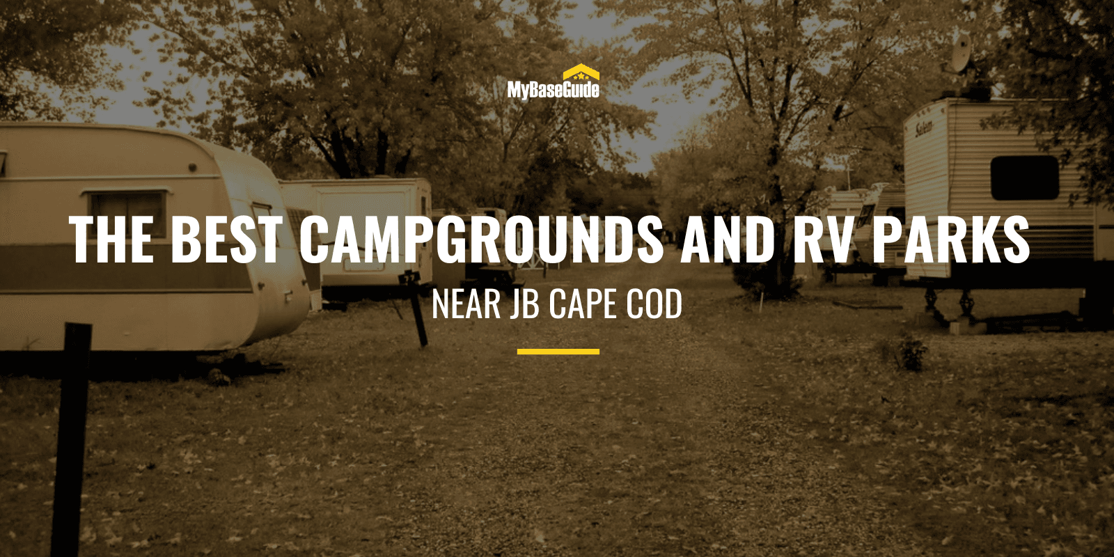 The Best Campgrounds and RV Parks Near JB Cape Cod