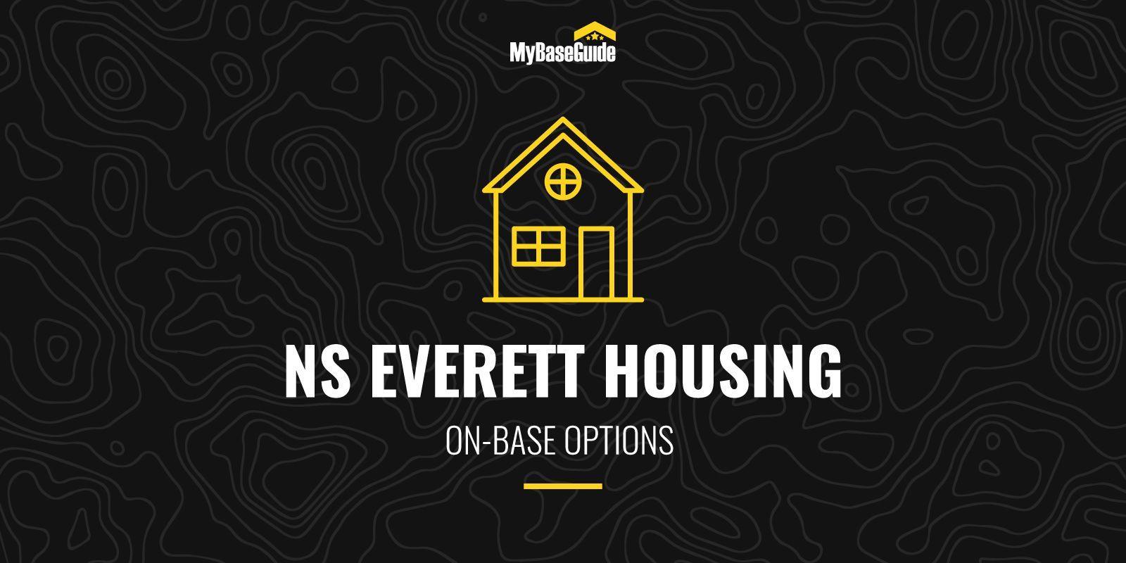 NS Everett Housing: On-Base Options
