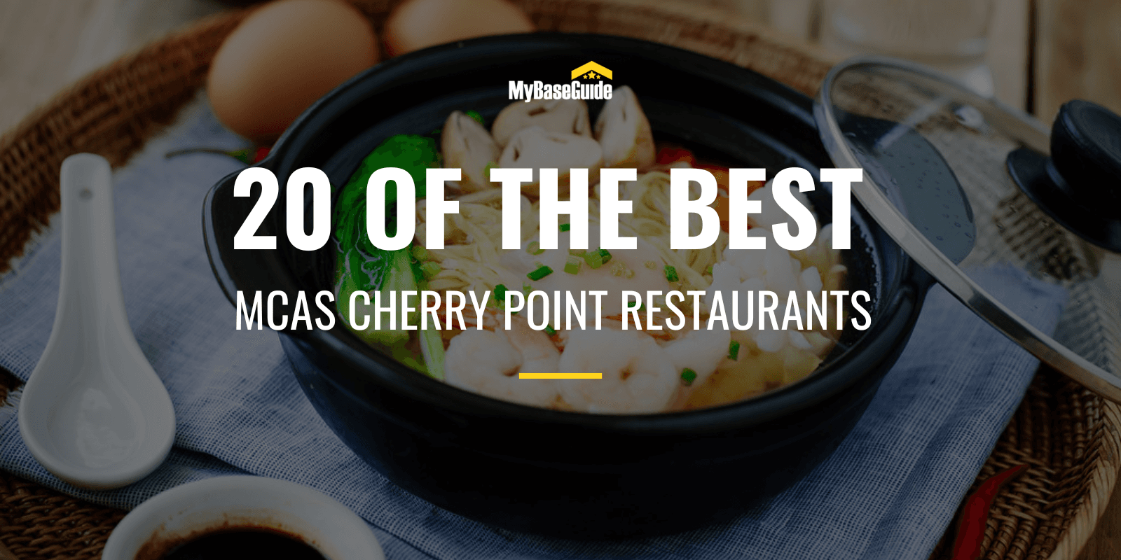 20 of the Best Restaurants Near MCAS Cherry Point